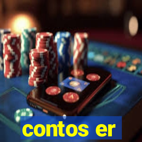 contos er